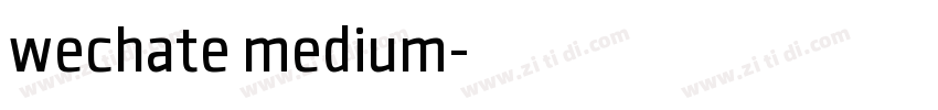 wechate medium字体转换